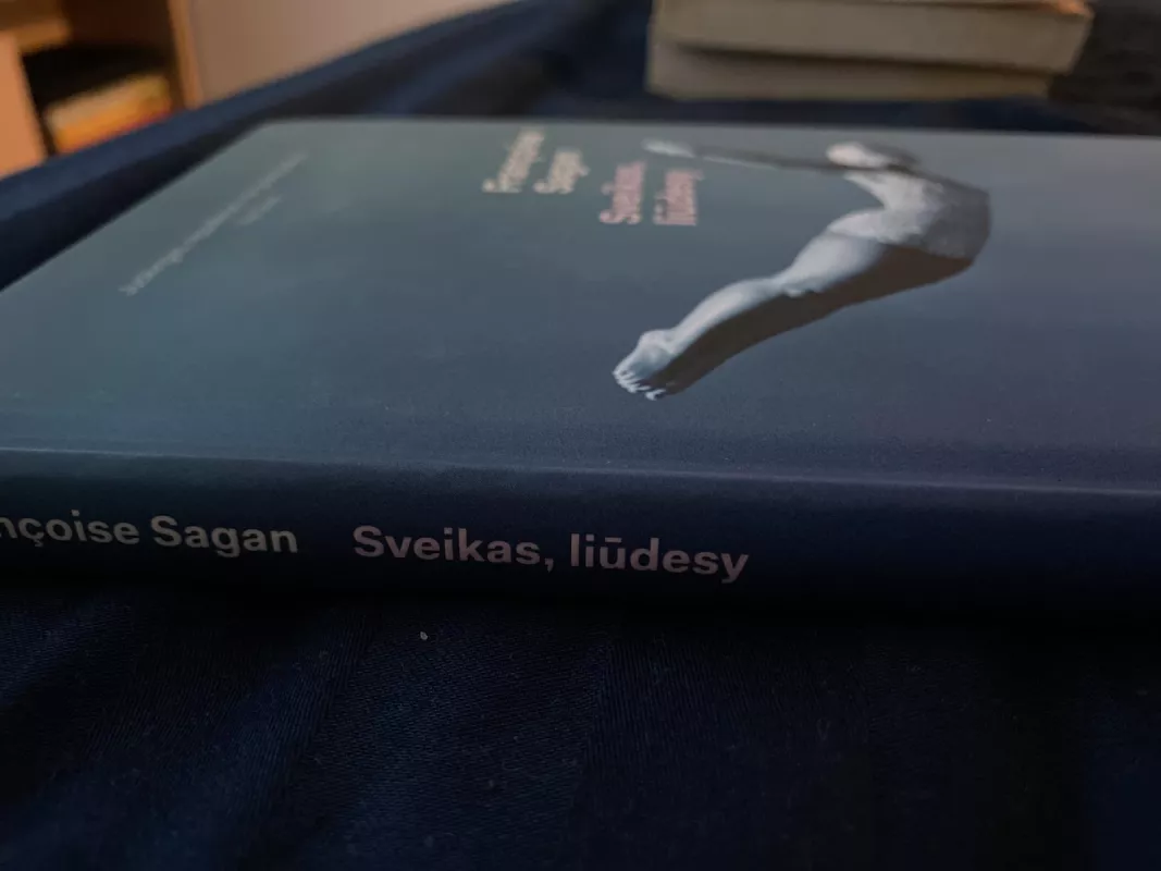 Sveikas, liūdesy - Francoise Sagan, knyga