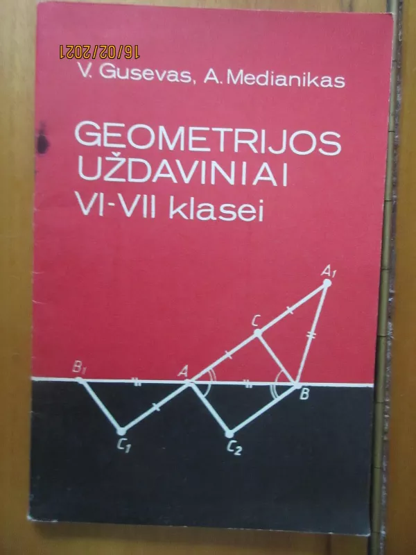 Geometrijos uždaviniai VI-VII klasei - Medianikas A. Gusevas V., knyga