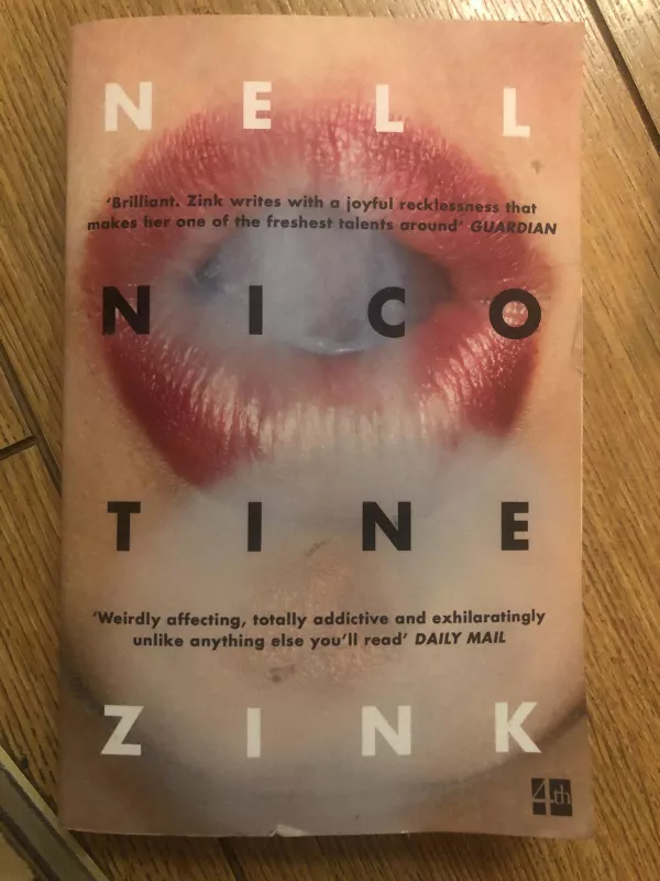 Nicotine - Nell Zink, knyga