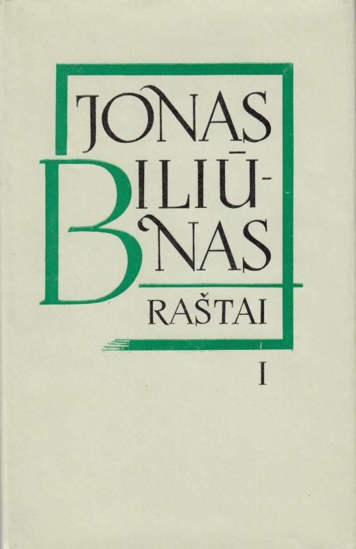Raštai trijuose tomuose (3 tomai) - Jonas Biliūnas, knyga 3