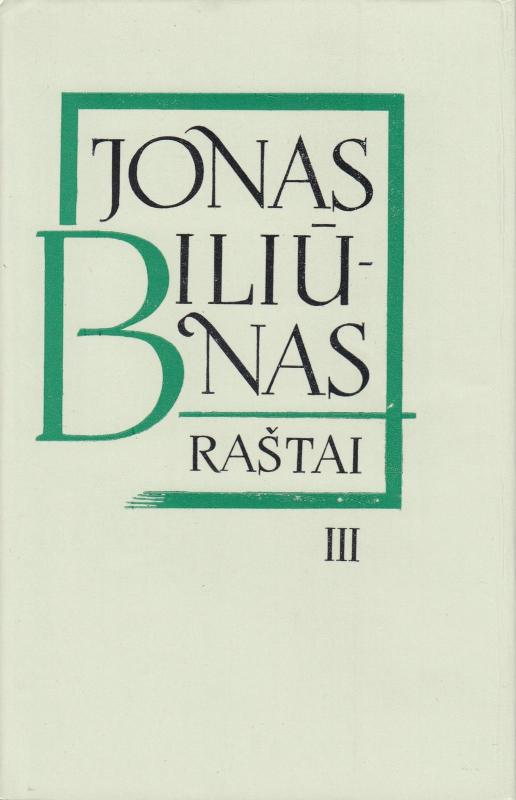 Raštai trijuose tomuose (3 tomai) - Jonas Biliūnas, knyga 5