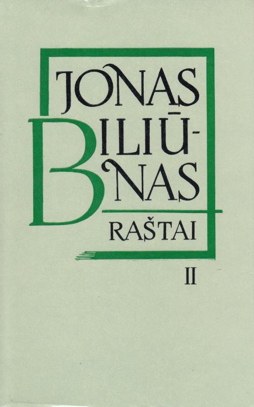 Raštai trijuose tomuose (3 tomai) - Jonas Biliūnas, knyga 4