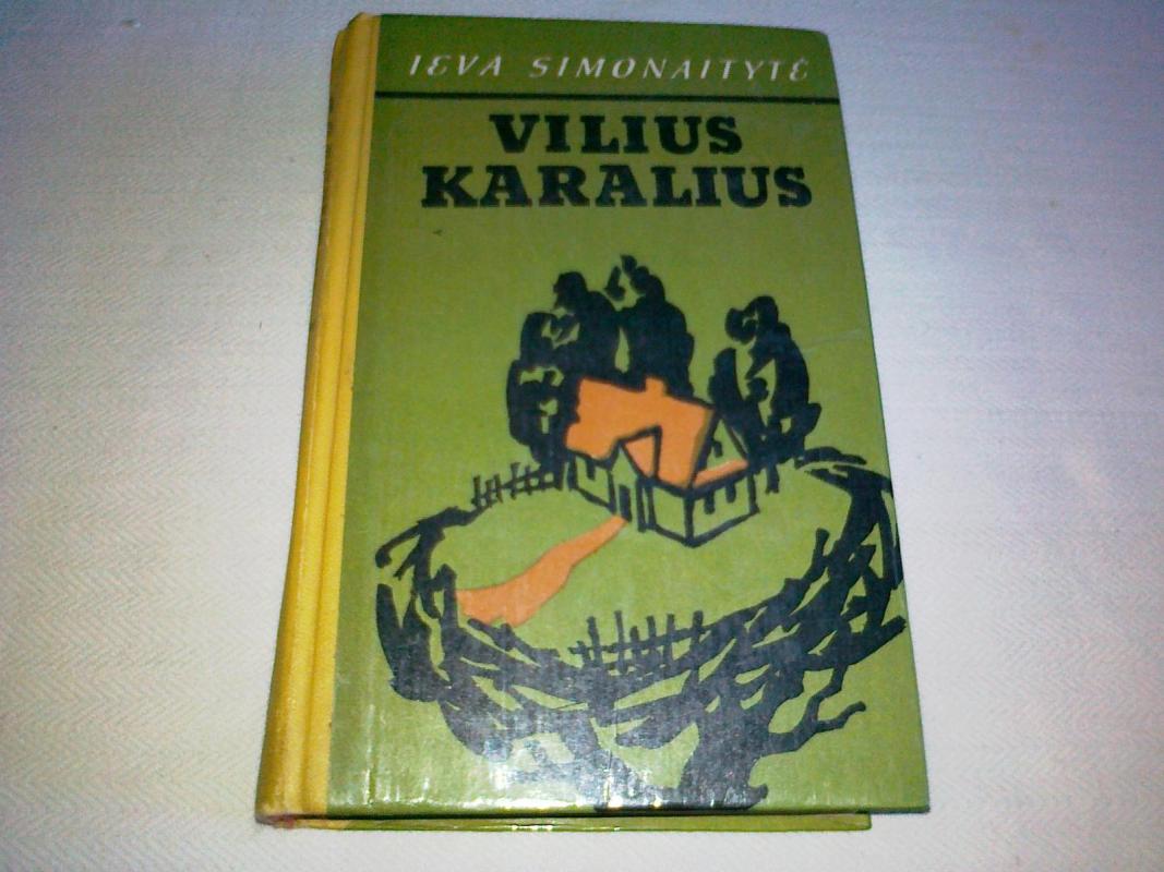 Vilius Karalius (1977) - Ieva Simonaitytė, knyga 3