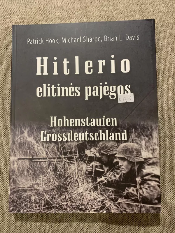 Hitlerio elitinės pajėgos - Patrick Hook, knyga 5