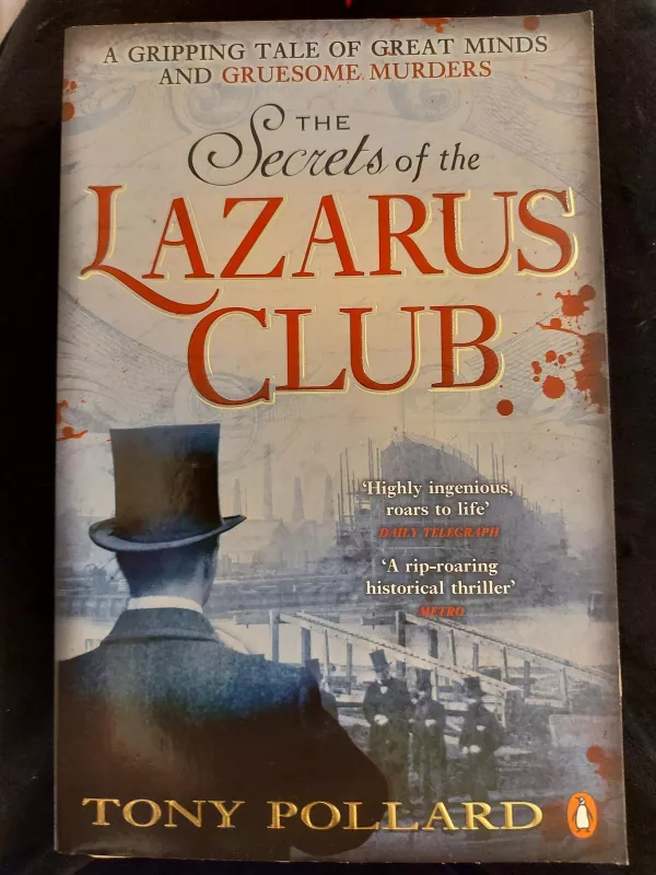 The Secrets of the Lazarus Club - Tony Pollard, knyga 4