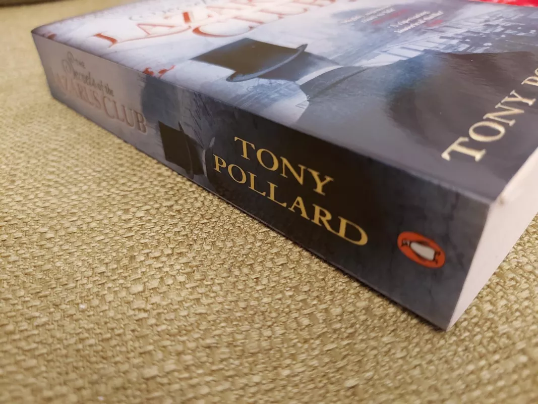 The Secrets of the Lazarus Club - Tony Pollard, knyga 2