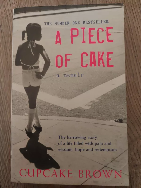 A piece of cake. A memoir - CUPCAKE Brown, knyga 4