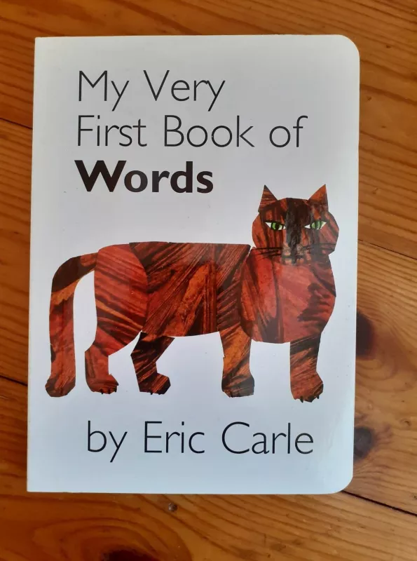My Very First Book of Words by Eric Carle - Eric Carle, knyga