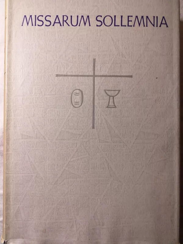Missarum solemnia - Autorių Kolektyvas, knyga