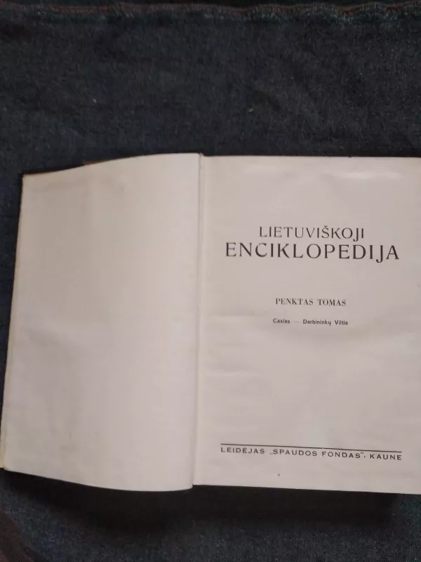 Lietuviškoji enciklopedija (V tomas) - Vaclovas Biržiška, knyga 5