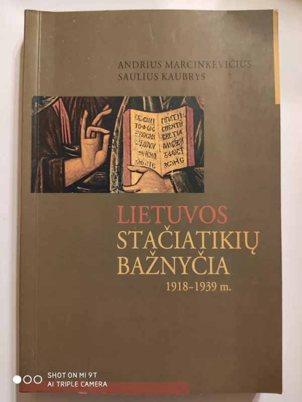 Lietuvos stačiatikių bažnyčia 1918-1939 m. - Andrius Marcinkevičius, knyga
