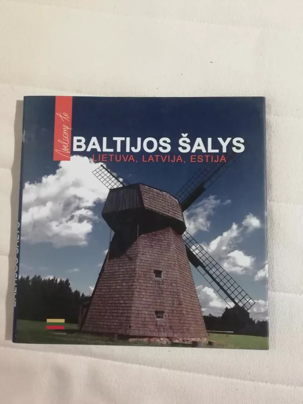 Welcome to Baltijos šalys: Lietuva Latvija Estija - Autorių Kolektyvas, knyga