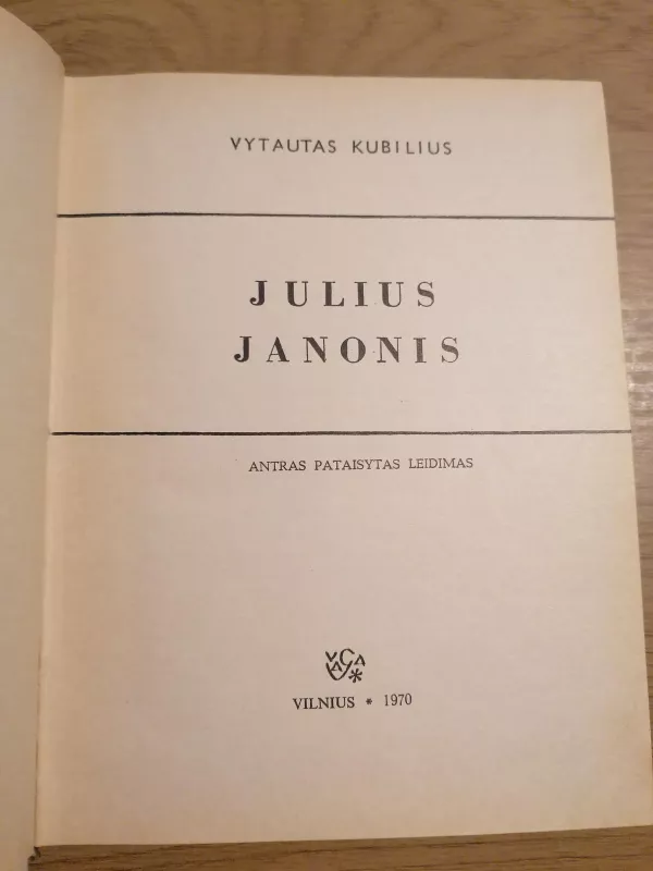 Julius Janonis - Vytautas Kubilius, knyga 6