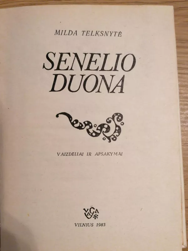 SENELIO DUONA - Milda Telksnytė, knyga 6