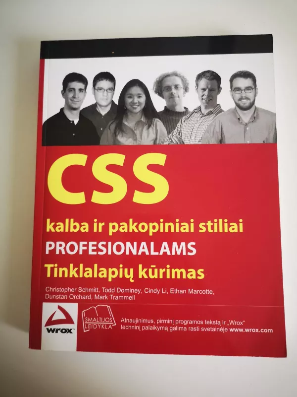 CSS kalba ir pakopiniai stiliai profesionalams - Christopher Schmitt, Todd  Dominey, Cindy  Li, Ethan  Marcotte, Dunstan  Orchard, Mark  Trammell, knyga