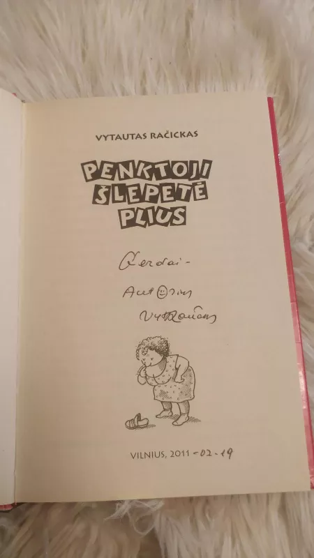 Penktoji šlepetė plius - Vytautas Račickas, knyga