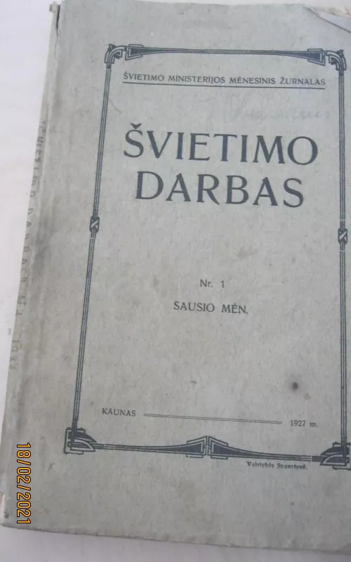 Kasakaitis Švietimo darbas,1927 m - Antanas Kasakaitis, knyga