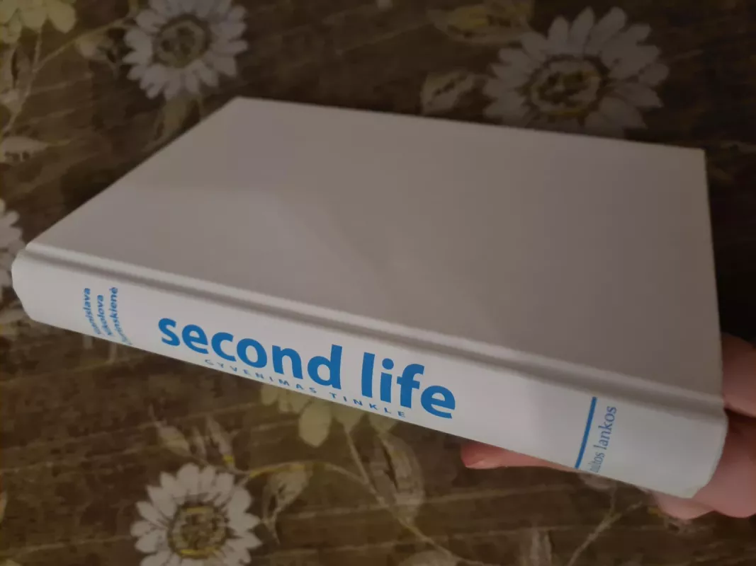 second life. Gyvenimas tinkle - Stanislava Nikolova Čiurinskienė, knyga