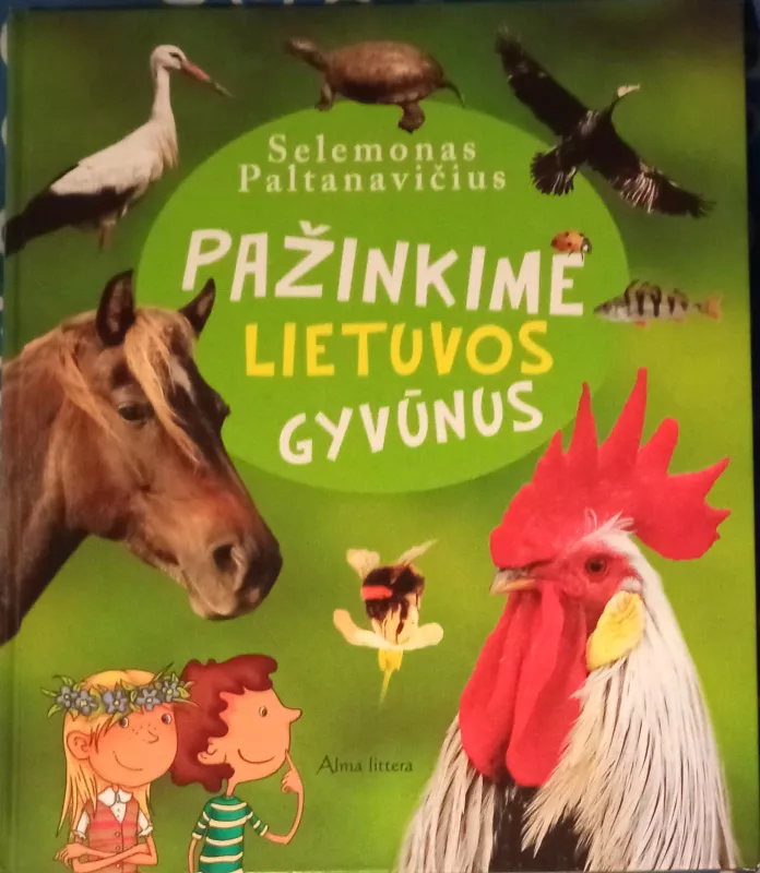 Pažinkime Lietuvos gyvūnus - Selemonas Paltanavičius, knyga 2