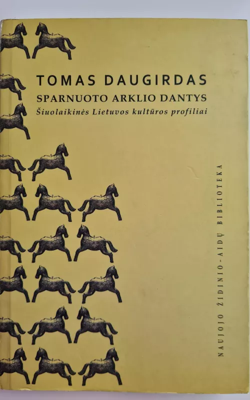 Sparnuoto arklio dantys - Tomas Daugirdas, knyga