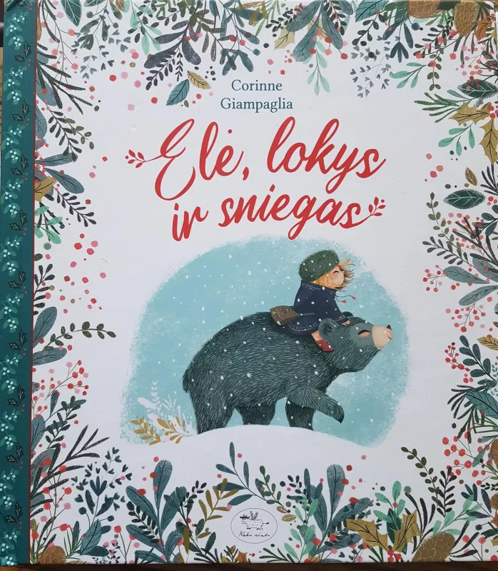 Ele, lokys ir sniegas - Corinne Giampaglia, knyga