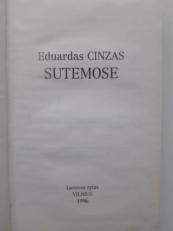 Sutemose - Eduardas Cinzas, knyga 3
