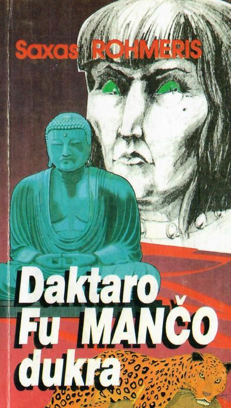 Daktaro Fu Mančo dukra - Saxas Rohmeris, knyga 3