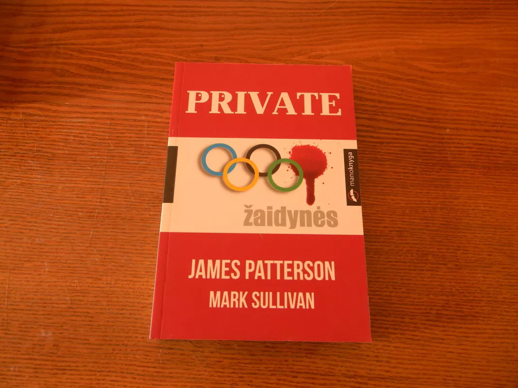 Private žaidynės - Autorių Kolektyvas, knyga