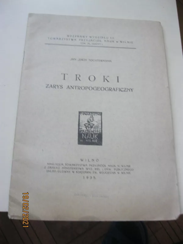 Troki zarys antropogeograficzny (1935 m) - Jan Jerzy Tochtermann, knyga 2