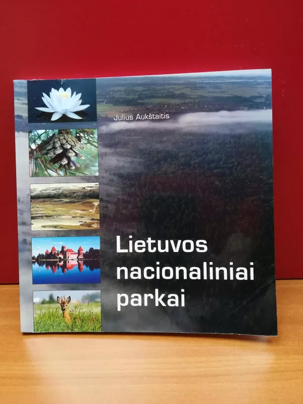 Lietuvos nacionaliniai parkai - Selemonas Paltanavičius, knyga 2