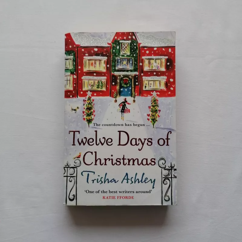 Twelve Days of Christmas - Trisha Ashley, knyga 3