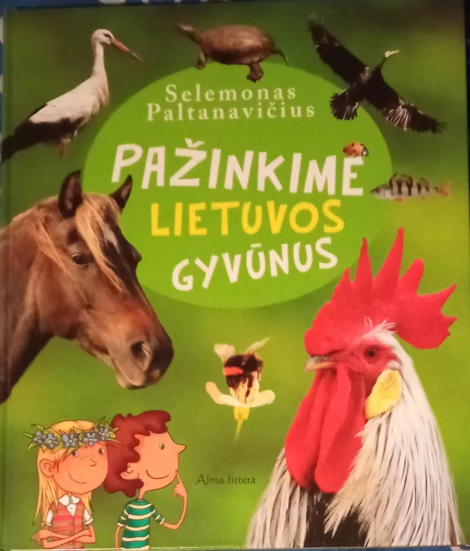 Pažinkime Lietuvos gyvūnus - Selemonas Paltanavičius, knyga 3