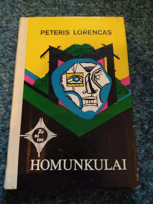 Homunkulai - Peteris Lorencas, knyga 5