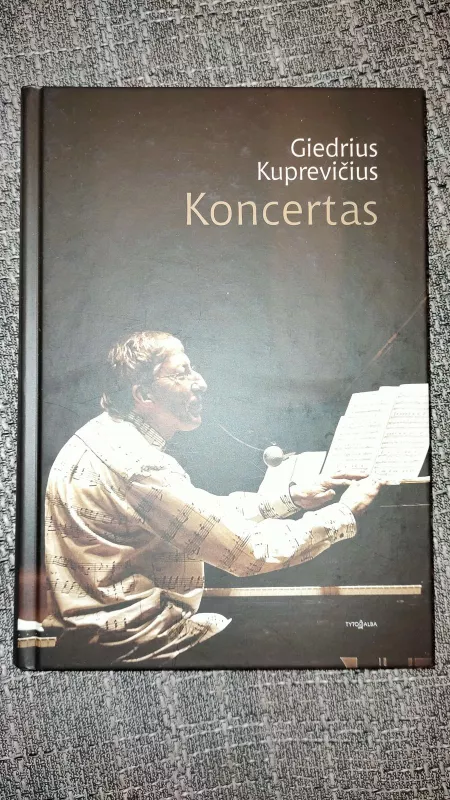 Koncertas - Giedrius Kuprevičius, knyga 2