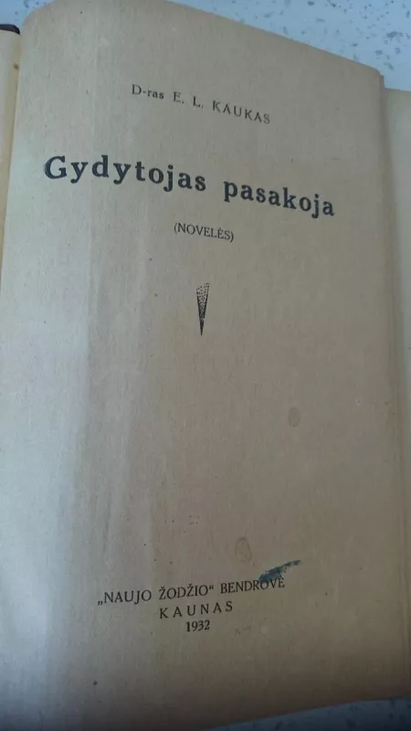 Gydytojas pasakoja - Autorių Kolektyvas, knyga