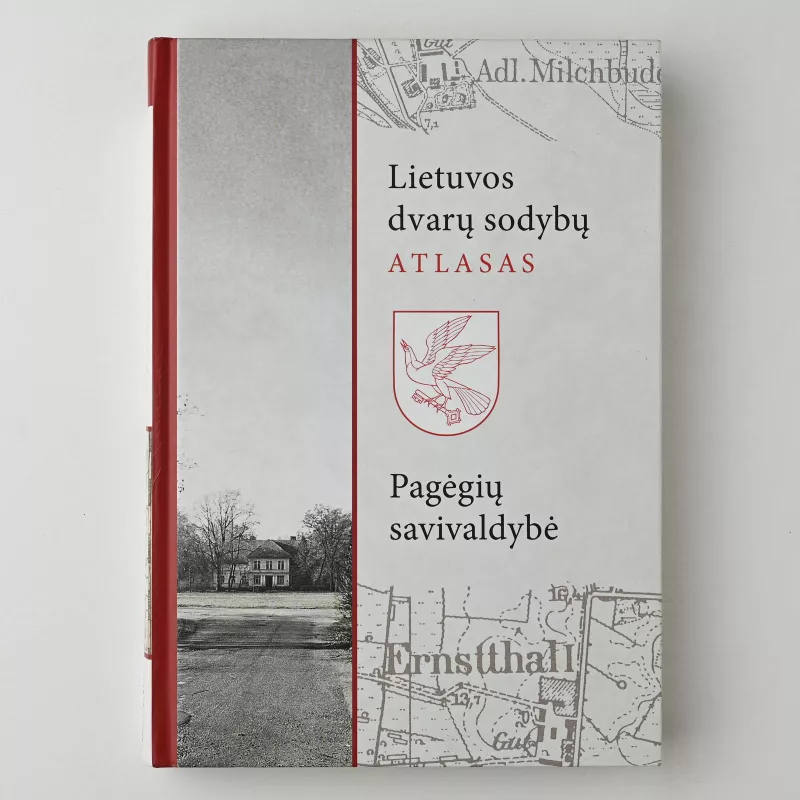 Lietuvos dvarų sodybų atlasas - Autorių Kolektyvas, knyga