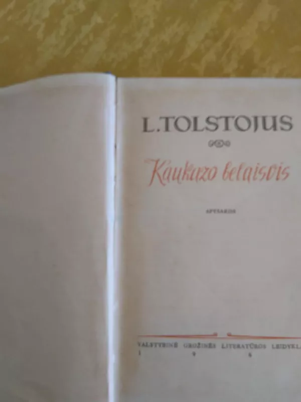 Kaukazo belaisvis - Levas Tolstojus, knyga