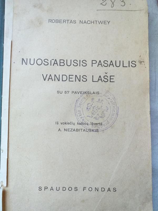 Nuostabusis pasaulis vandens laše - Robertas Nachtwey, knyga 2