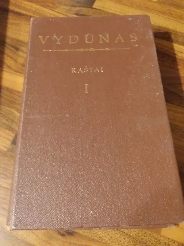 Raštai (I tomas) -   Vydūnas, knyga