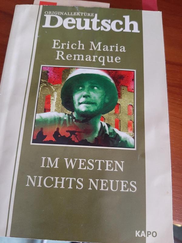 Im westen nichts neues - Erichas Marija Remarkas, knyga 2