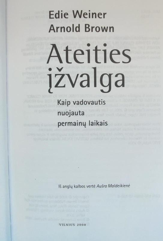 Ateities įžvalga - Edie Weiner, Arnold  Brown, knyga 3