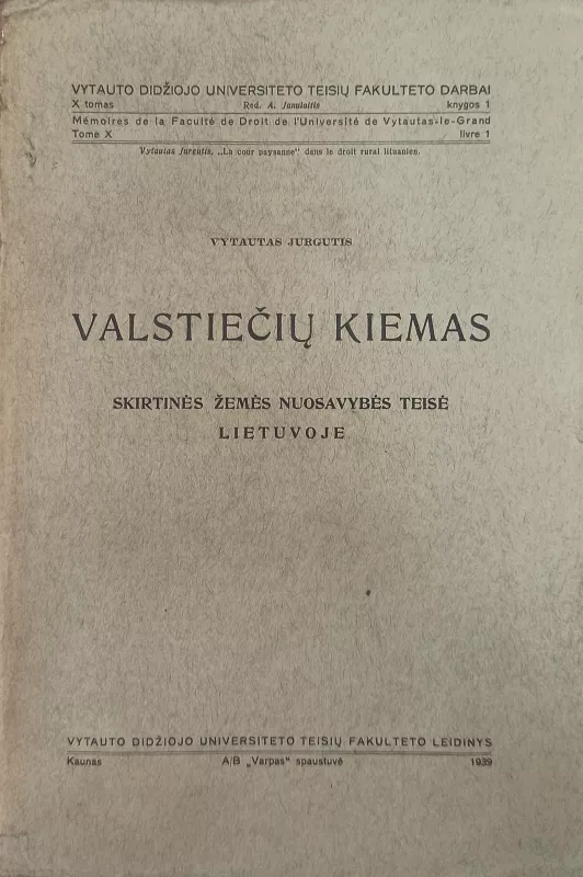 Valstiečių kiemas - Vytautas Jurgutis, knyga 3