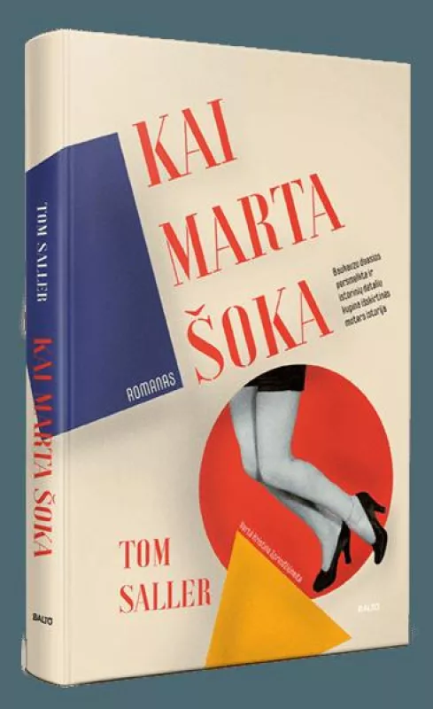 Kai marta šoka - Tom Saller, knyga