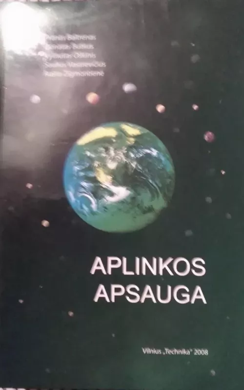 Aplinkos apsauga - Pranas ir kiti Baltrenas, knyga 2