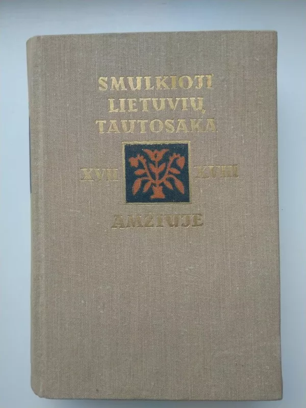 Smulkioji lietuvių tautosaka XII-XIII a. - Jugris Lebedys, knyga