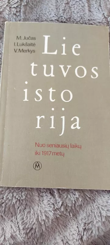 Lietuvos istorija - M. Jučas, knyga