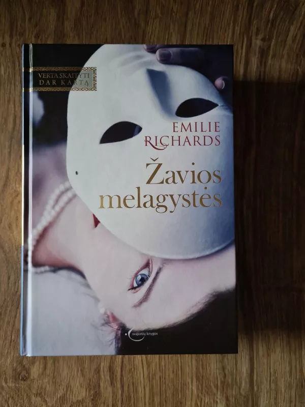 ZAVIOS MELAGYSTRS - Emilie Richards, knyga 3