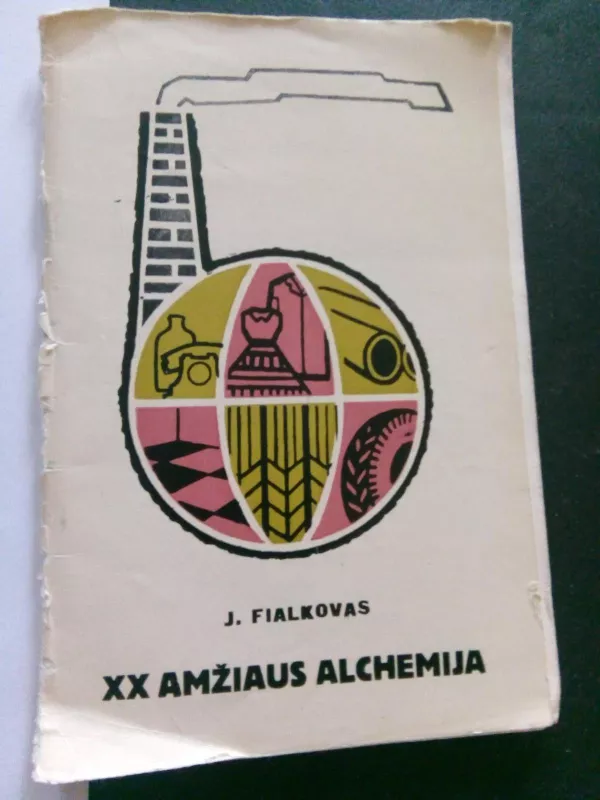 XX amžiaus alchemija. - J. Fialkovas, knyga
