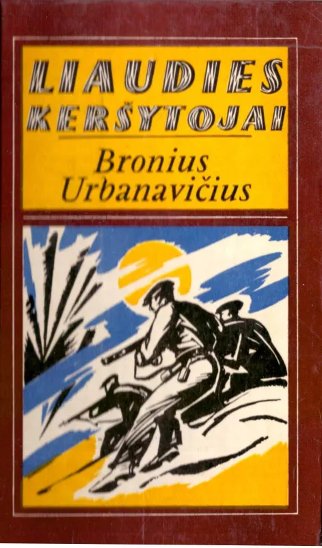 Liaudies keršytojai - Bronius Urbanavičius, knyga