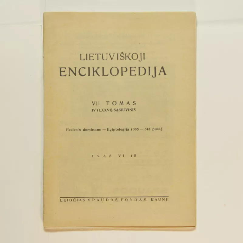 Lietuviškoji enciklopedija  VII Tomas IV sąsiuvinis - Vaclovas Biržiška, knyga
